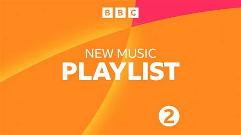 bbc radio 2 new music playlist