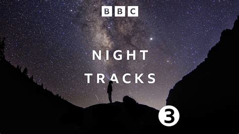 bbc sounds night tracks