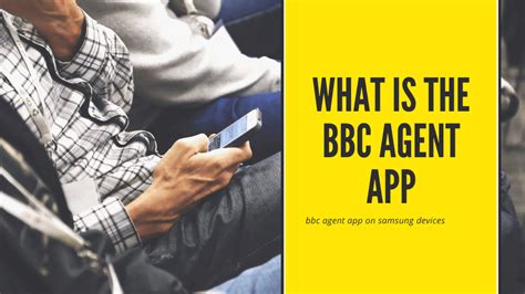 bbcagent app