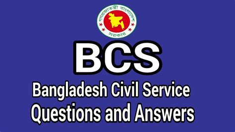 bcs bangladesh civil service