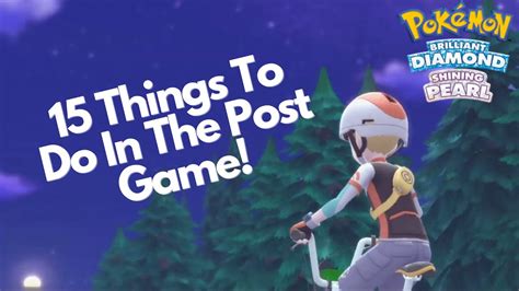 Bdsp Post Game Walkthrough