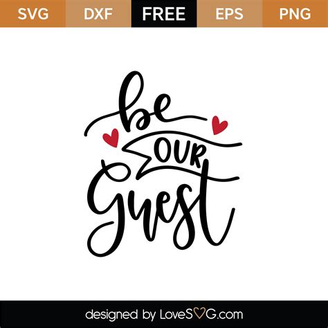 Be Our Guest SVG & PNG Etsy