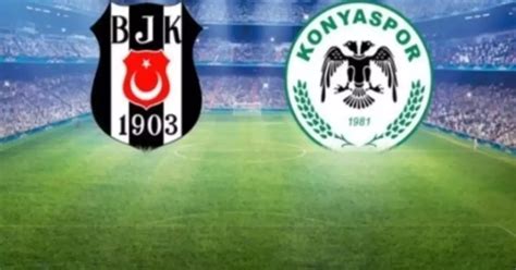 beşiktaş konyaspor maç özeti