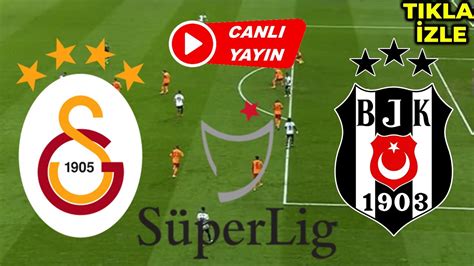 beşiktaş maçı canlı izle