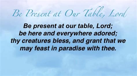 Be Present At Our Table Lord