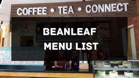 Bean And Leaf Menu