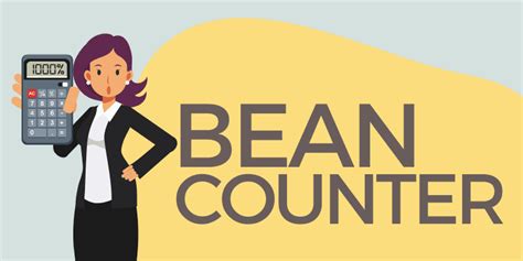 Bean Counter Origin Saying
