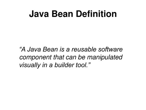 Bean Definition Java