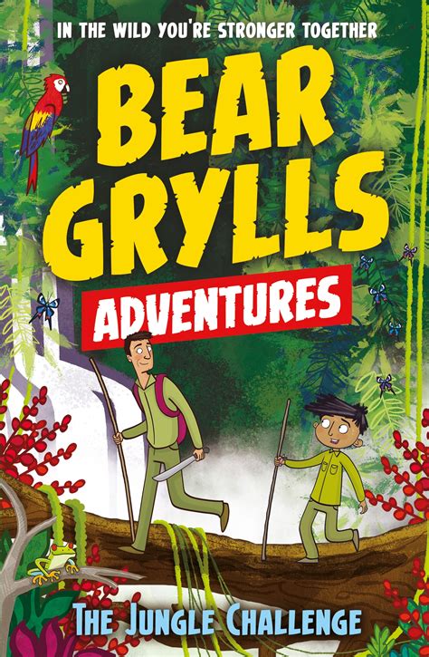 bear grylls books for kids