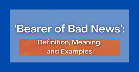 bearer of bad news definition
