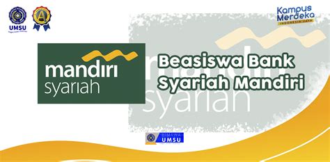 Cara Raih Beasiswa Bank Syariah Mandiri: Panduan Lengkap
