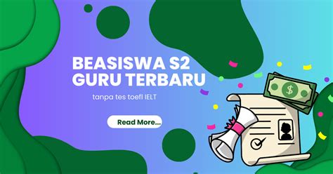 Panduan Lengkap Mendapatkan Beasiswa S2 Luar Negeri yang Mudah Didapat