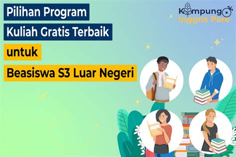 Panduan Beasiswa S3 Luar Negeri: Cara Mendapat Beasiswa Impian Anda