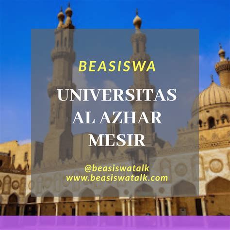 Panduan Lengkap Beasiswa Universitas Al Azhar Mesir: Tips & Trik