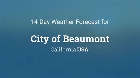 Beaumont Ca Extended Forecast