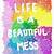 beautiful mess self love quotes