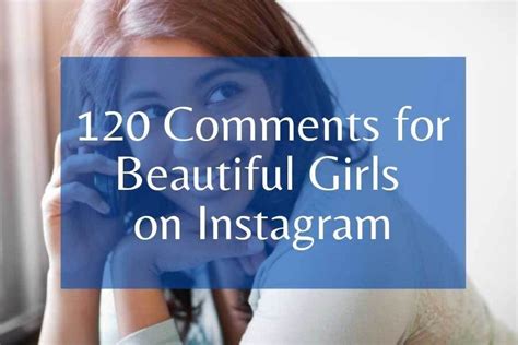 Why You Should Comment On Beautiful Girl Instagram Posts