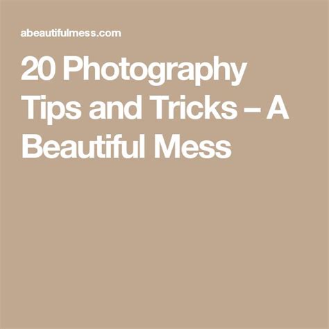 beautiful photography tips tutorial tips tips pinterest trending