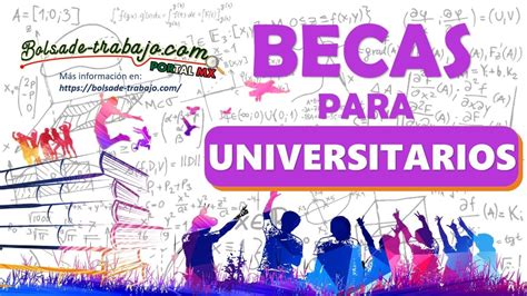 becas para universitarios 2024 privadas