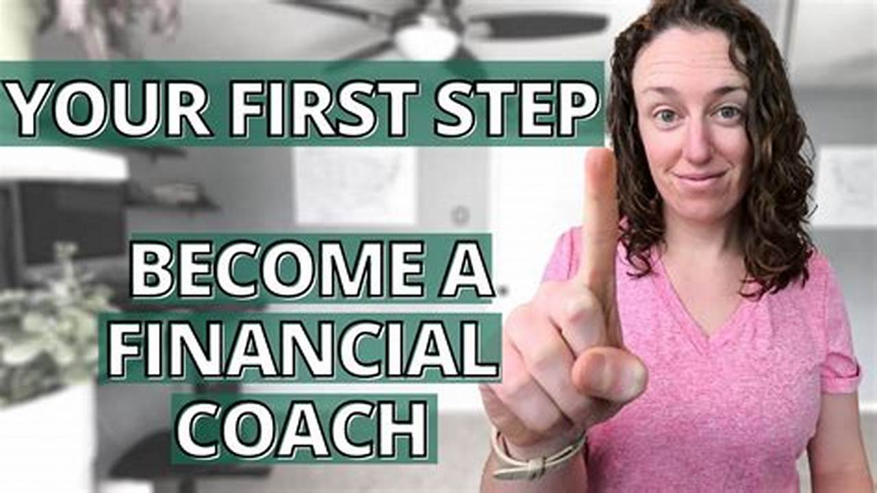 Become a Financial Coach: A Comprehensive Guide to Career Success