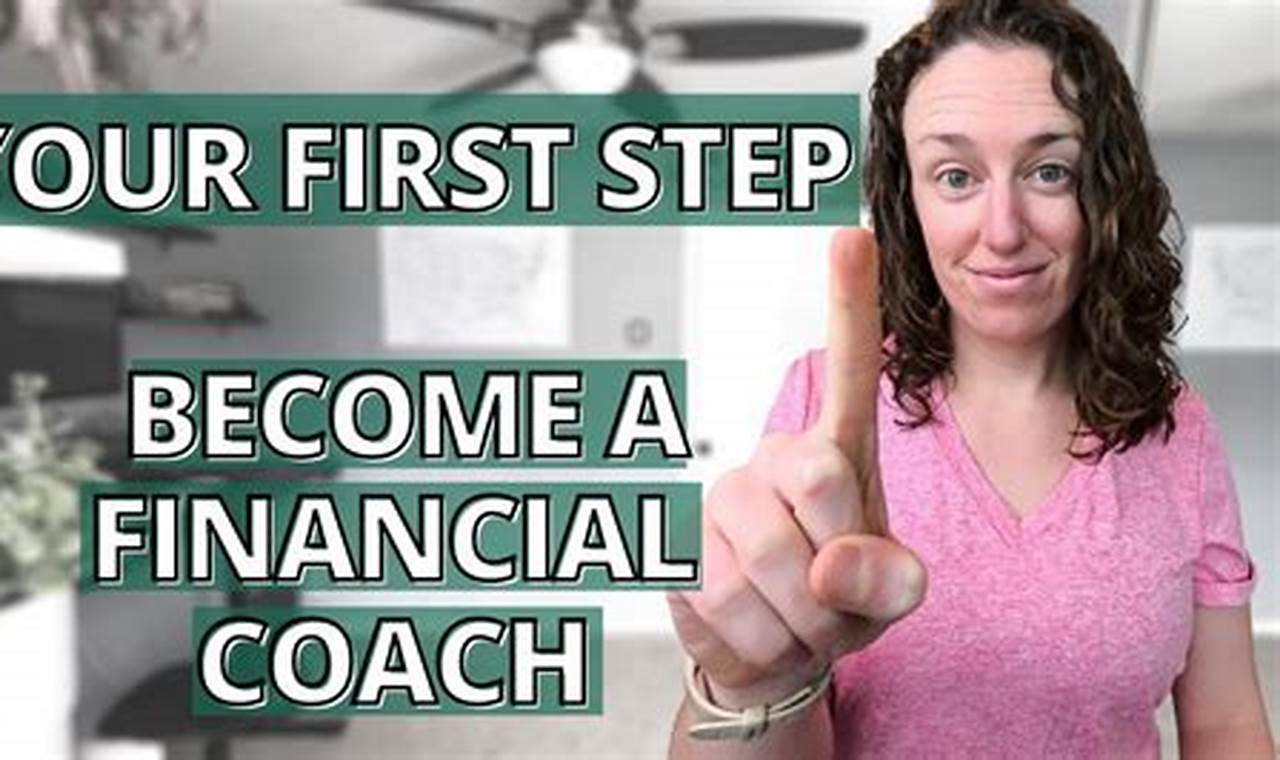 Become a Financial Coach: A Comprehensive Guide to Career Success