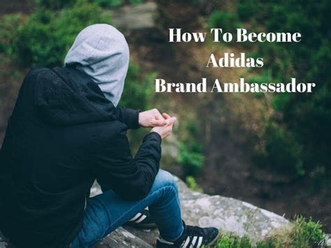become adidas brand ambassador