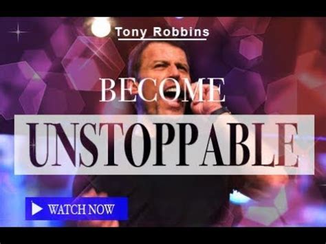 become unstoppable tony robbins