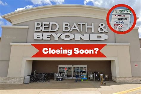 6 Bed Bath & Beyond Stores in Illinois Will Be Closing