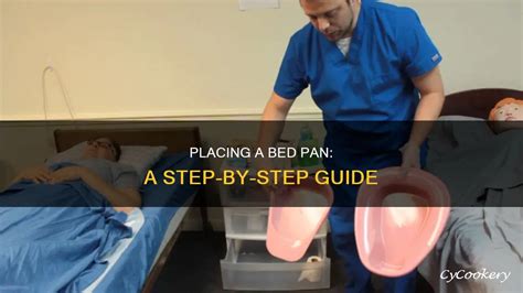 Bedpan Placement