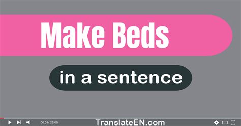 Beds In A Sentence