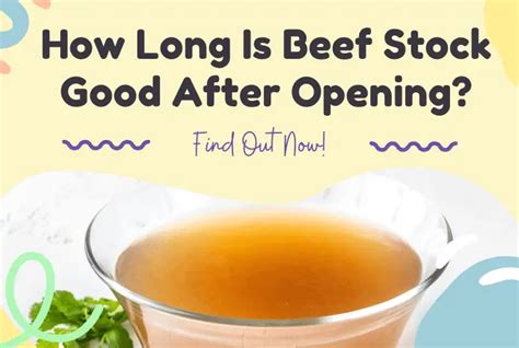 Beef Broth After Opening