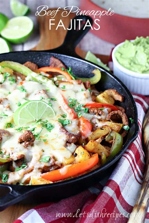 Beef Fajitas Pineapple Juice