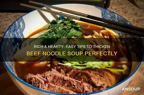 Beef Noodle Soup Tips and Tricks
