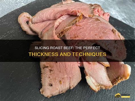 Beef slices thickness