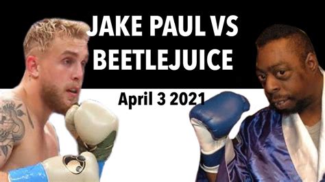 beetlejuice talking about jake paul fight