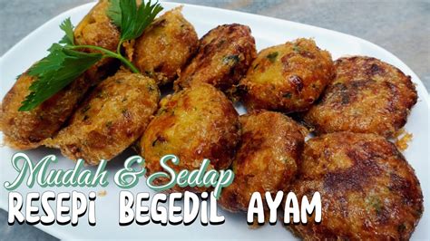 Begedil Ayam Sedap: Resipi Terperinci