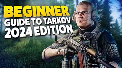 Beginners Guide Escape From Tarkov