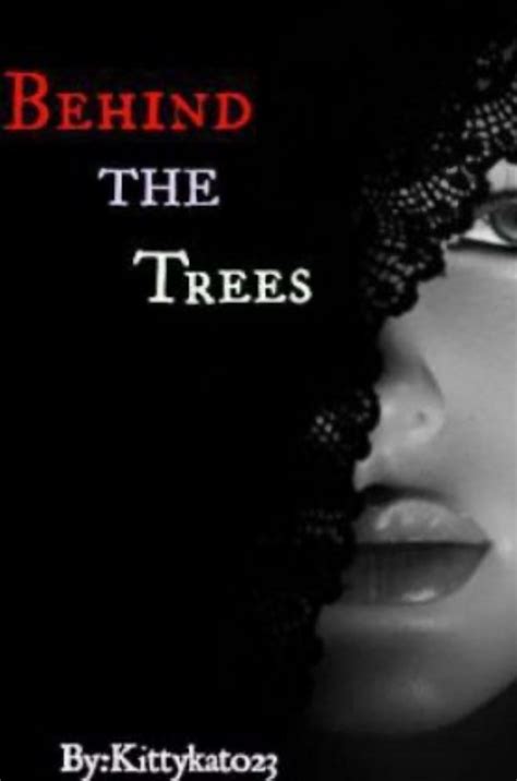 The Best Behind The Trees Novel Trending