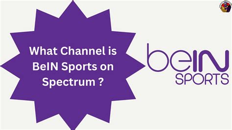 bein sports channel spectrum