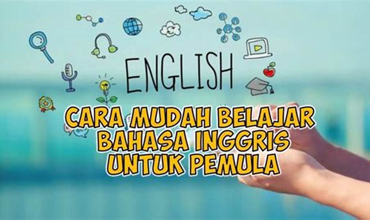 Tingkatkan Kemampuan Bahasa Inggris Anda Secara Daring: Solusi Praktis dan Efektif