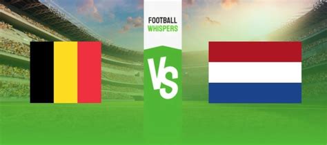 belgium u21 vs netherlands u21 prediction