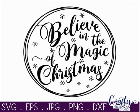 Believe in the Magic of the Season SVG DXF Instant Digital