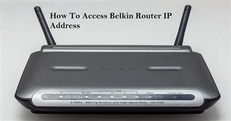 belkin router ip