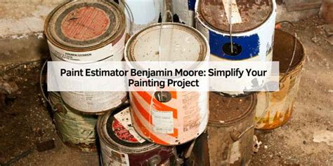 Ben Moore Paint Estimator