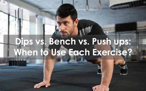Bench Dips Vs Push Ups