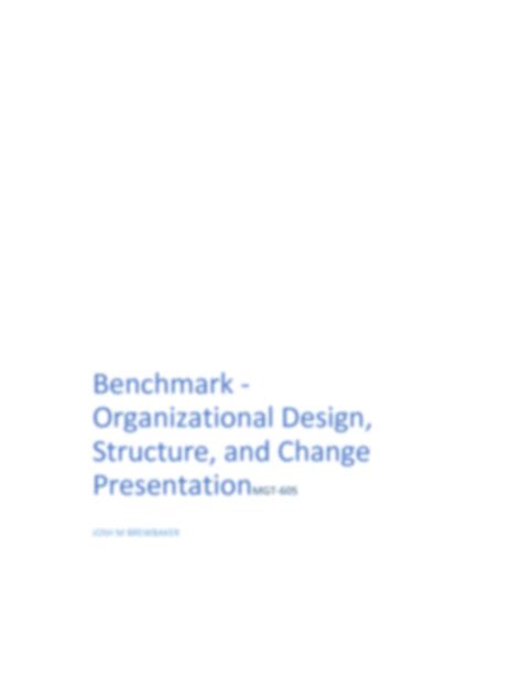 Benchmark Organizational Design Structure, and Change Presentation Luis