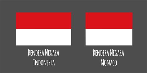 bendera indonesia memiliki model sama dengan