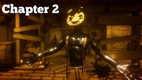Bendy Walkthrough Chapter 2