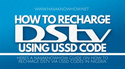 benefit of exploitation DStv USSD Recharge Code