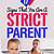 benefits of strict parenting